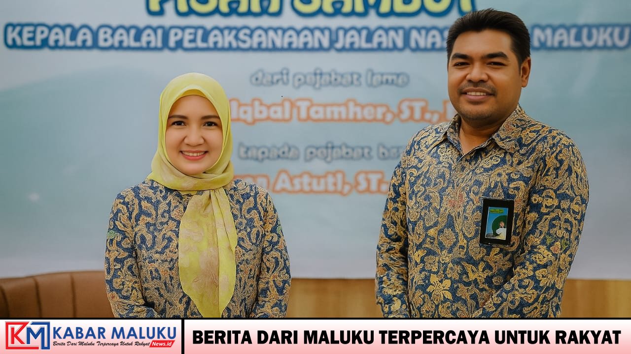 Kepala BPJN Maluku Resmi Berganti, Yana Astuti Jadi Perempuan Pertama Pimpin Balai